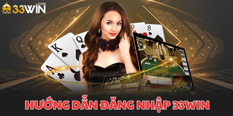 Những lưu ý khi thực hiện từng bước đăng nhập 33Win