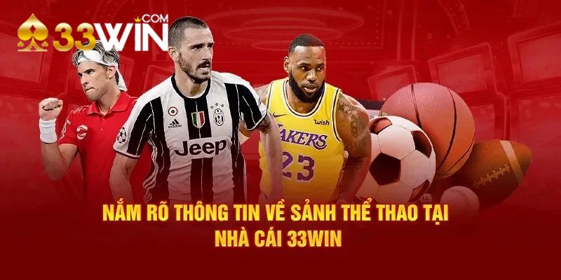 Tại sao thể thao 33win được ưa chuộng?